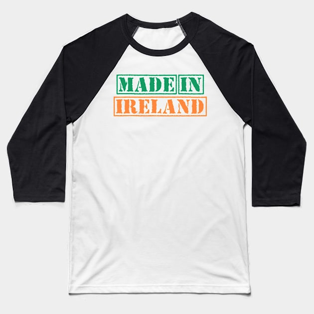 Made In Ireland Baseball T-Shirt by xesed